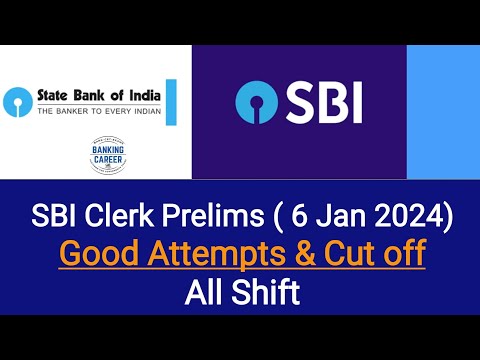 🔥🔥8 Shift I SBI Clerk Prelims 6 Jan 2024 All Shift Review I Cut off 2024