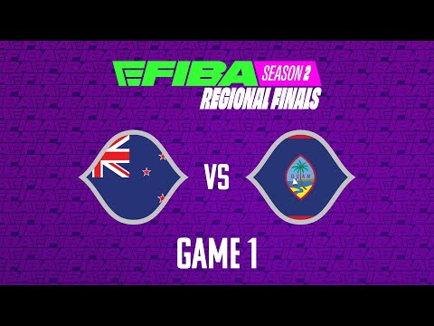 Oceania Regional Finals  - New Zealand vs Guam (Game 1) - eFIBA Season 2