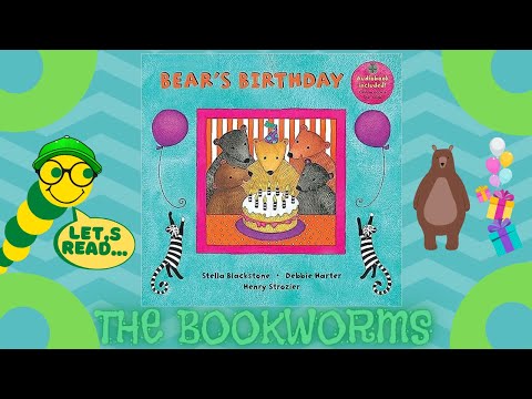 Bear's Birthday🎂 - By Stella Blackstone🐻