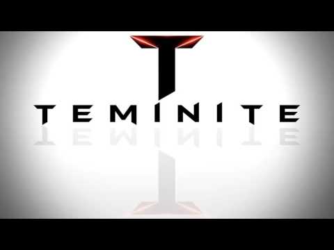 Teminite   Evolution