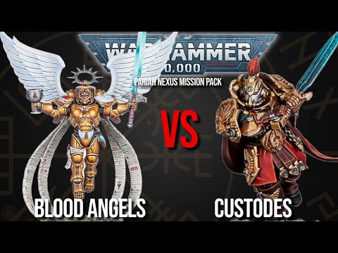 Blood Angels Vs Custodes - Warhammer 40k 10th Edition