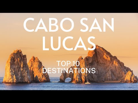 Cabo San Lucas Top 8 Things to do Travel Guide