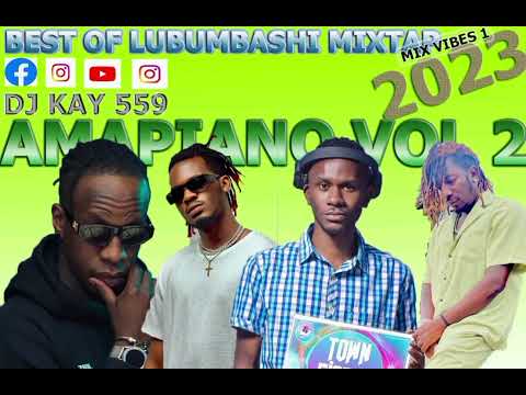 2023 MIX AMAPIANO LUBUMBASHI MIXED DJ KAY 559 [.P2N.PSON.RJ KANIERA.DJ RENALDO.DJ SEVEN.DJ FRANCK.]