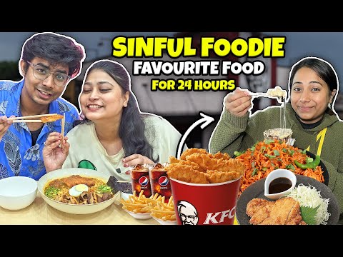 @SinfulFoodie  FAVOURITE FOOD for 24 Hours😋🕑😎| Food Challenge