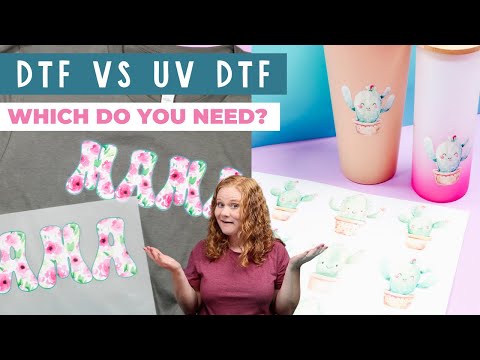 DTF vs UV DTF: Which do you need?