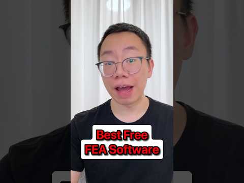 Best FREE FEA Software for Students & Engineers #FEA #freesoftware #mechanicalengineering