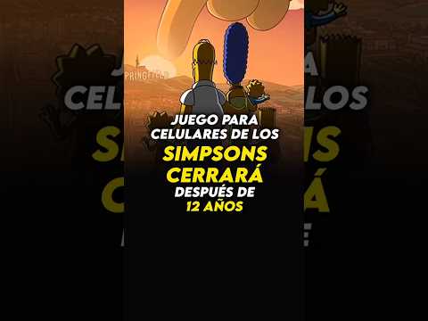 🛑Juego para celulares de los SIMPSONS CERRARÁ después de 12 AÑOS 🛑 #videojuegos #simpsons #gaming