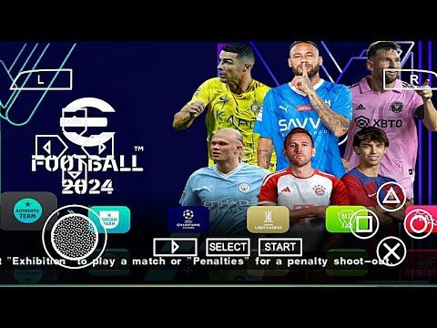 eFootball PES 2024 PPSSPP Android New Update Arab League & Europa Team Best Graphics