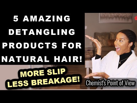 5 AMAZING DETANGLING PRODUCTS FOR YOUR NATURAL HAIR!!