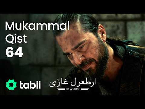 Ertuğrul Gazi | Mukammal Qist 64