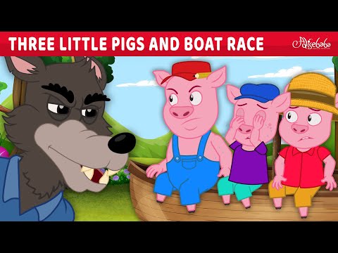 Three Little Pigs and Boat Race 🐷🐺⛵️ | Bedtime Stories for Kids in English | Fairy Tales