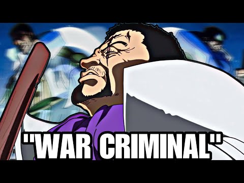 Is Admiral Fujitora A WAR CRIMINAL?!?