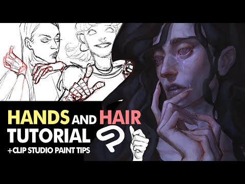 HANDS and HAIR TUTORIAL (+Clip Studio Paint tips)