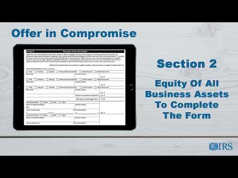 How to Complete Form 433-B (OIC) - Section 2 -- Equity of All Business Assets to Complete the Form