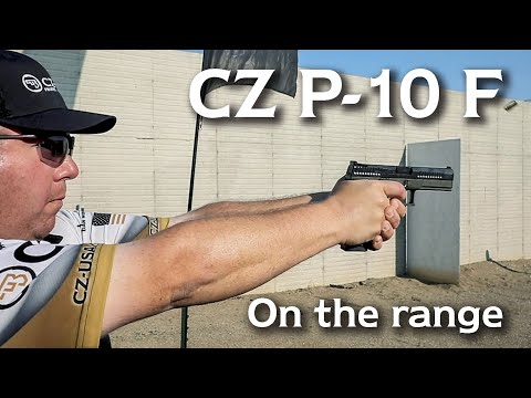 CZ P-10 F -- On the Range