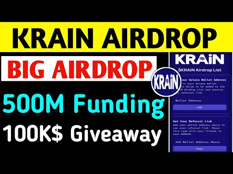 Krain Airdrop New Update || Krain Airdrop Joining Process || Krain Airdrop Real Or Fake