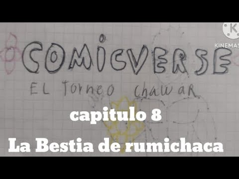 comicverso temp 2 capitulo 8: la bestia de Rumichaca