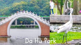 Da Hu Park the Park You Should Visit in Taipei, Taiwan