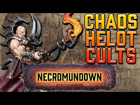 Chaos Helot Cults Deep Dive! - Necromundown