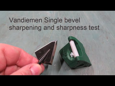 Vandieman single bevel sharpening and sharpness test