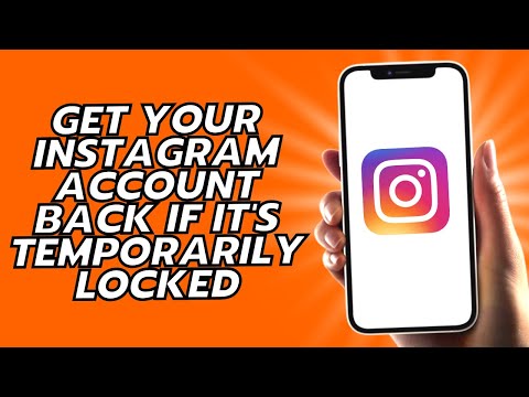 How To Get Your Instagram Account Back If It's Temporarily Locked