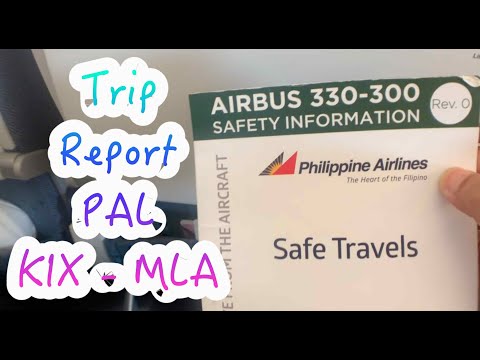 Trip Report: Philippine Airlines KIX to MLA