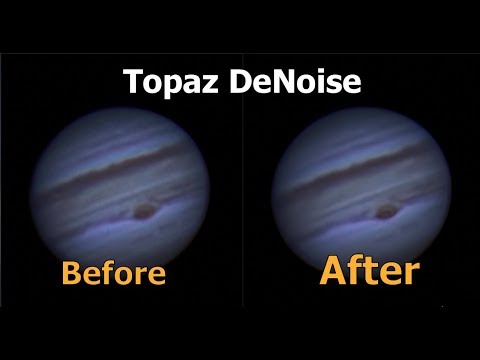 Boost Planetary Image Quality with Topaz DeNoise