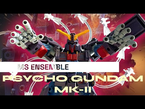 【Wil腎玩具櫃】MS ENSEMBLE 重高達 MK-II（Psycho Gundam MK-II） 簡評！