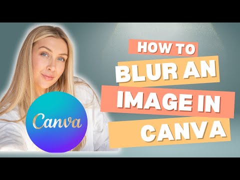 How To Blur A Background In Canva