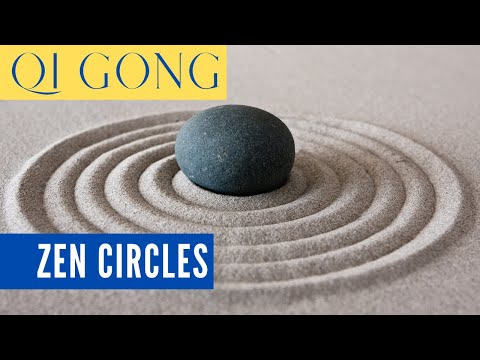 Zen Circles Qi Gong