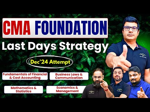 ✅CMA Foundation Dec'24 Attempt | Last Days Strategy | All Subjects | By COC Education #cmaclasses