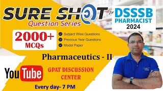 DSSSB PHARMACIST SURE SHOT MCQ | PHARMACEUTICS-II (271-300) DSSSB PHARMACIST #pharmacist 😍🎯