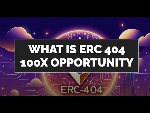 What Is ERC 404 | 100X Opportunity