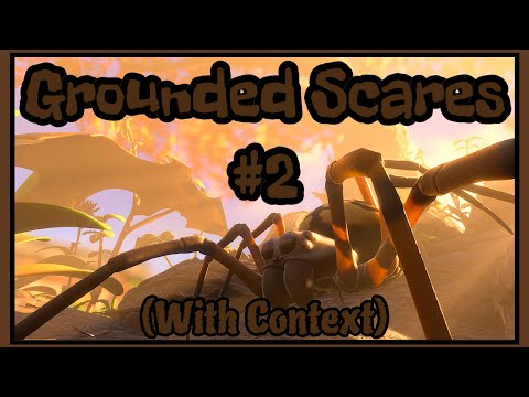 Grounded Scares #2 With Context (Volume Warning)