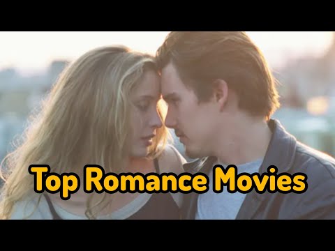 Top Must-Watch Romance Movies of All Time | Romantic Movie Recommendations. #romanticmovie #films