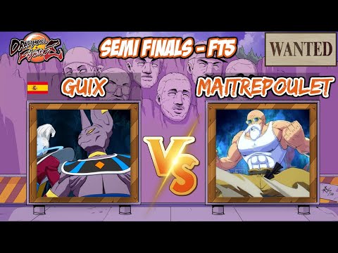 A NEWCOMER ON WANTED! Guix vs Maitrepoulet FT5 - WANTED DBFZ Semi finals