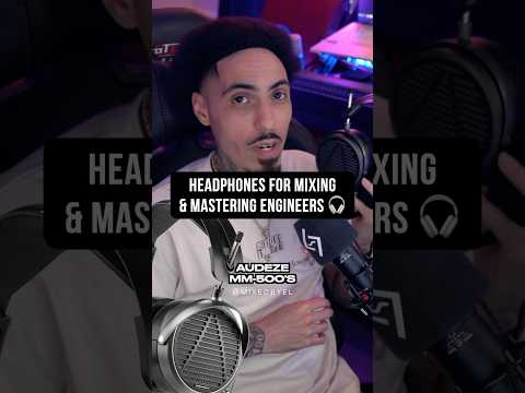 Headphones For Mixing & Mastering Engineers