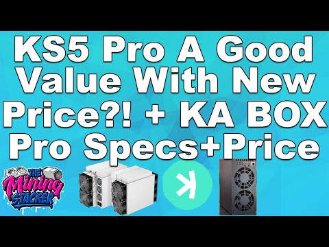 Is The Bitmain Antminer KS5 Pro Kaspa ASIC Crypto Miner Worth It now?! + NEW GoldShell KA BOX PRO !