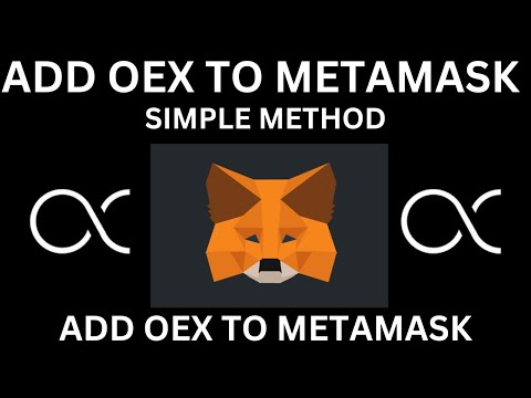 HOW TO ADD OPENEX OEX TO METAMASK