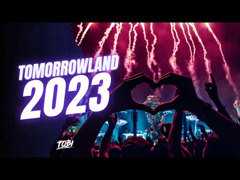 Tomorrowland 2023 - Best Songs, Remixes & Mashups