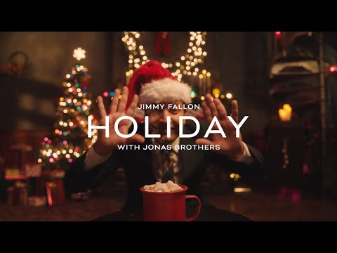 Jimmy Fallon - Holiday (with Jonas Brothers) (Official Lyric Video)