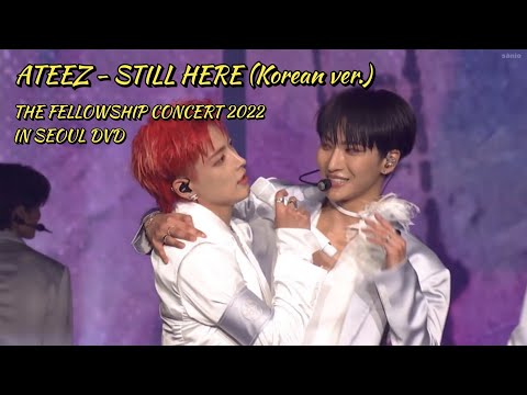 [DVD] ATEEZ - 'STILL HERE' in SEOUL 2022 | THE FELLOWSHIP: BEGINNING OF THE END CONCERT