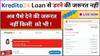 Kredito 24 Loan App Real ya Fake | Kredito 24 Loan App Review |Kredito 24 Loan Website Real Or Fake?