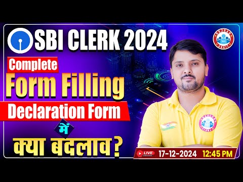 SBI Clerk Form Fill Up 2024 | Step-by-Step Process | Declaration Form Update By Rohit Sir