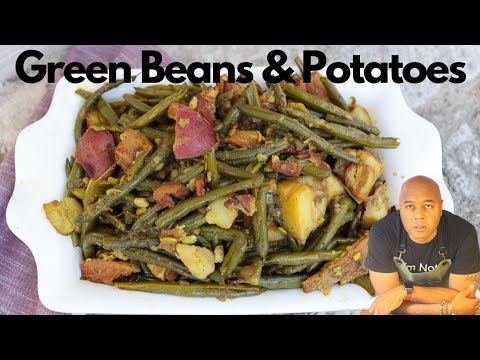 How To Make Southern Style Green Beans and Potatoes | Easy & Delicious Side Dish