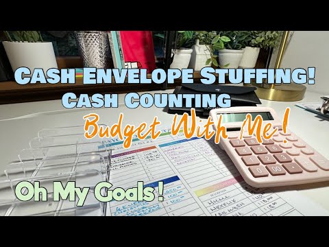 Budget With Me - Stuffing Cash Envelopes & Count Cash | Oh My Goals Budget + Planning