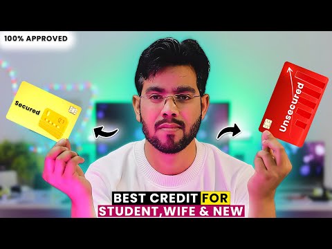 Secured VS Unsecured Credit Card: Best Credit Card For Students, House Wife & New Users🙄