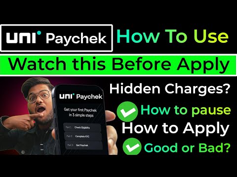 Uni paycheck use kaise kare |✔️uni paycheck apply Process |✓ Uni paycheck Review |✓Uni Paycheck Loan