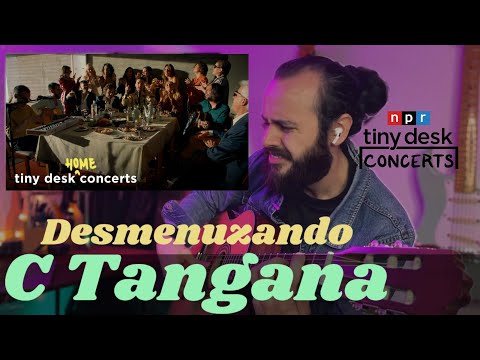 Analisis | C Tangana | Tutorial, Acordes | Desmenuzando Tiny Desks