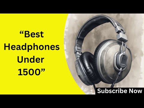 Best Headphones Under 1500 in 2025 - Top Budget-Friendly Picks for Quality Sound - Win Big(FREE)